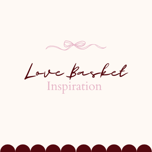 Love Basket Inspiration