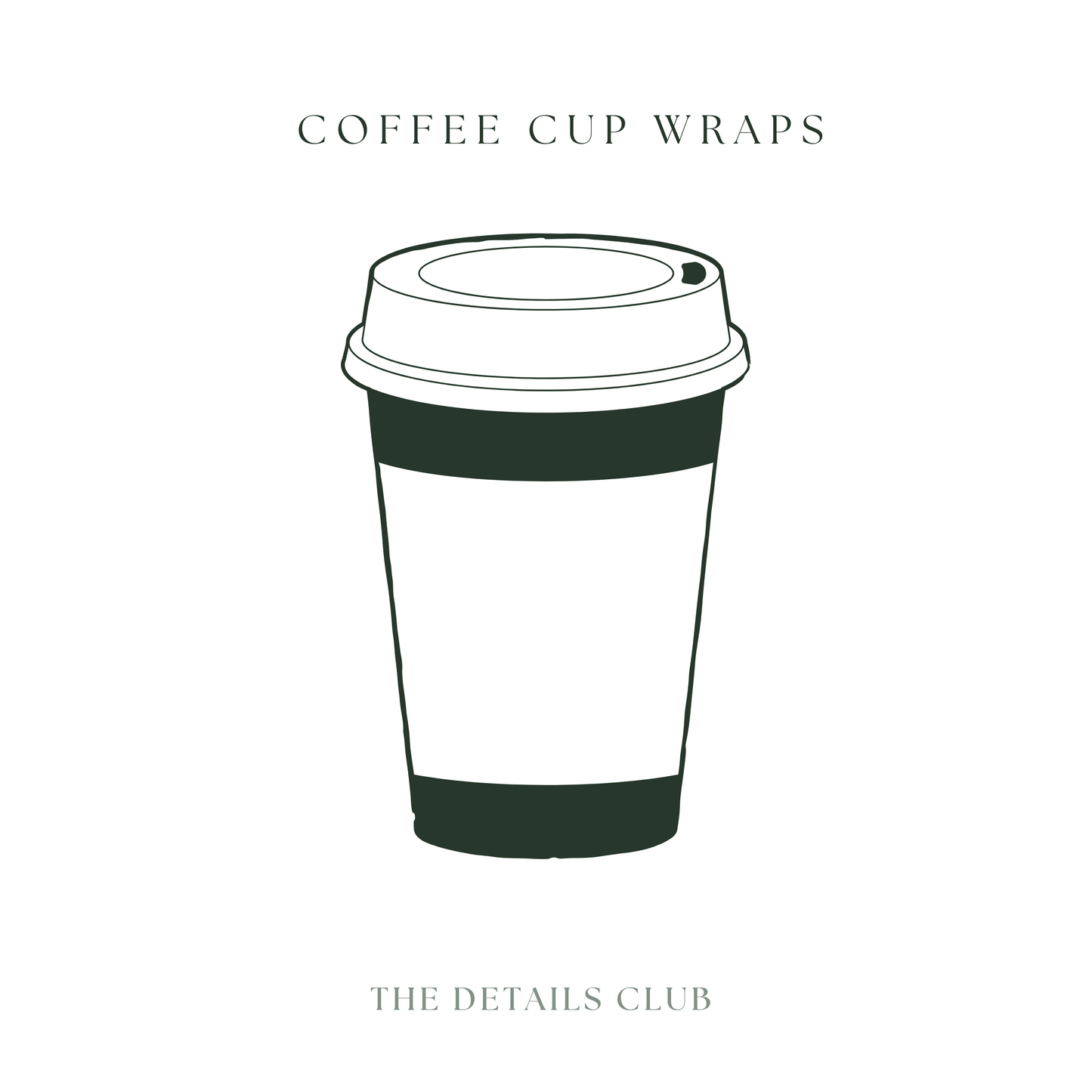 BESPOKE Coffee Cup Wraps